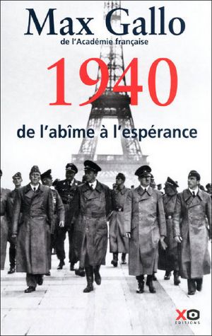 [Histoire 2e Guerre Mondiale 01] • 1940-De L'abîme a L'espérance